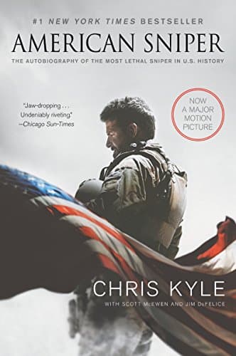 Book cover for American Sniper [Movie Tie-in Edition]: The Autobiography of the Most Lethal Sniper in U.S. Military History by Kyle, Chris
