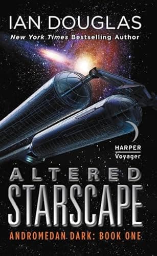 Book cover for Altered Starscape: The First Military Sci-Fi Space Opera – An Epic of Time Travel and Alien Contact (Andromedan Dark, 1) by Douglas, Ian