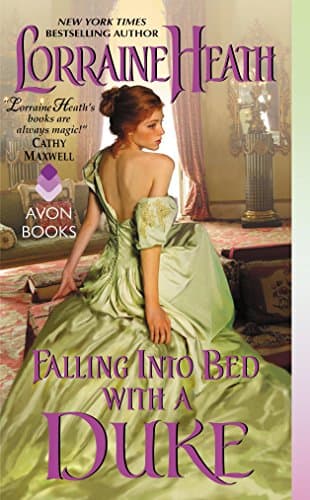 Book cover for Falling Into Bed with a Duke by Heath, Lorraine
