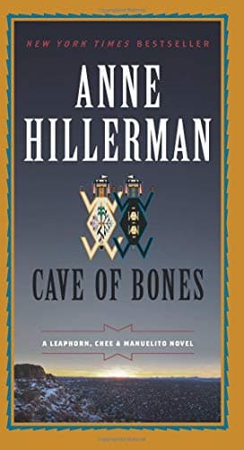 Book cover for Cave of Bones: A Leaphorn, Chee & Manuelito Novel (A Leaphorn, Chee & Manuelito Novel, 4) by Hillerman, Anne