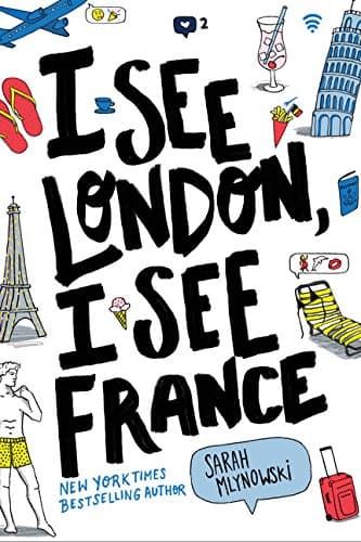 Book cover for I See London, I See France by Mlynowski, Sarah