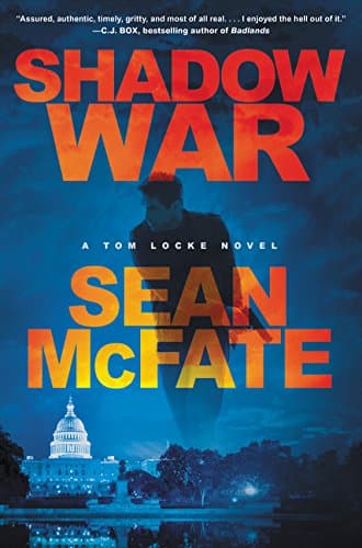Book cover for Shadow War: A Tom Locke Novel (Tom Locke Series, 1) by McFate, Sean