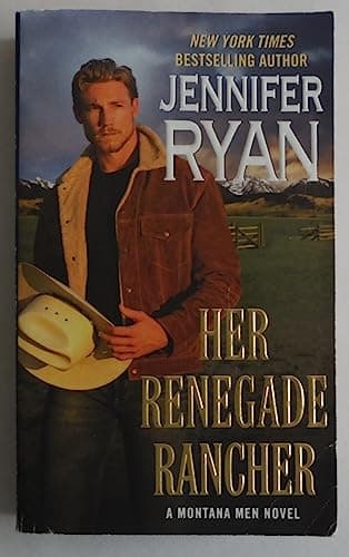 Book cover for Her Renegade Rancher: A Montana Men Novel by Ryan, Jennifer