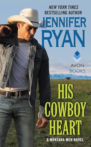 Book cover for His Cowboy Heart: A Montana Men Novel by Ryan, Jennifer