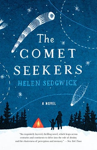 Book cover for The Comet Seekers: A Novel by Sedgwick, Helen