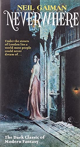 Book cover for Neverwhere: Author's Preferred Text by Gaiman, Neil
