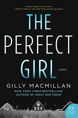 Book cover for The Perfect Girl: A Novel by Macmillan, Gilly