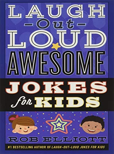 Book cover for Laugh-Out-Loud Awesome Jokes for Kids (Laugh-Out-Loud Jokes for Kids, 5) by Elliott, Rob