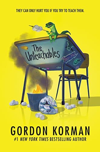 Book cover for The Unteachables by Korman, Gordon