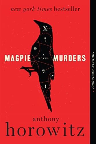 Book cover for Magpie Murders: A Novel (Susan Ryeland Series, 1) by Horowitz, Anthony