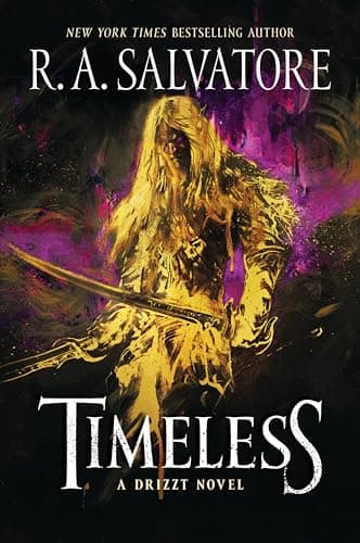 Book cover for Timeless: A Drizzt Novel (Generations, 1) by Salvatore, R. A.