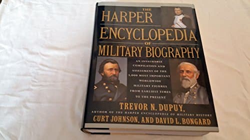 Book cover for The Harper Encyclopedia of Military Biography by Dupuy, Trevor N.