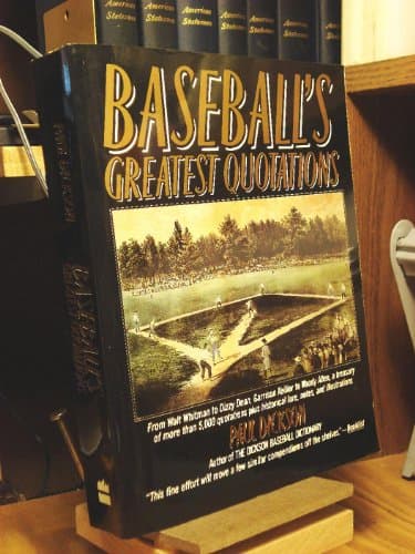 Book cover for Baseball's Greatest Quotations by Dickson, Paul