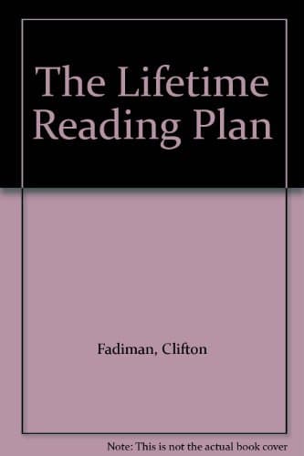 Book cover for The Lifetime Reading Plan by clifton-fadiman