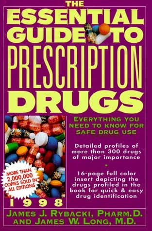 Book cover for The Essential Guide to Prescription Drugs 1998 (Serial) by James Joseph Rybacki