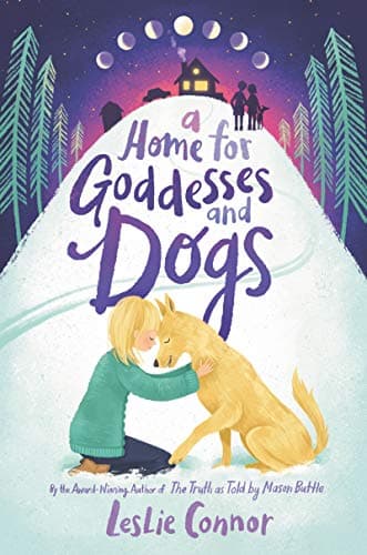 Book cover for A Home for Goddesses and Dogs by Connor, Leslie