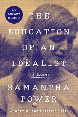 Book cover for The Education of an Idealist: A Memoir by Power, Samantha