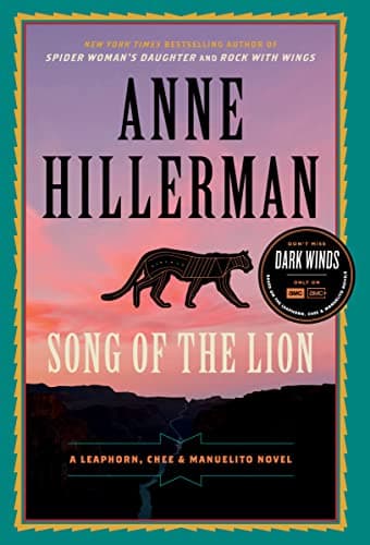 Book cover for Song of the Lion: A Leaphorn, Chee & Manuelito Novel by Hillerman, Anne