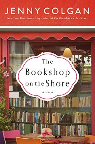 Book cover for The Bookshop on the Shore: A Novel (Scottish Village of Kirrenfief, 2) by Colgan, Jenny