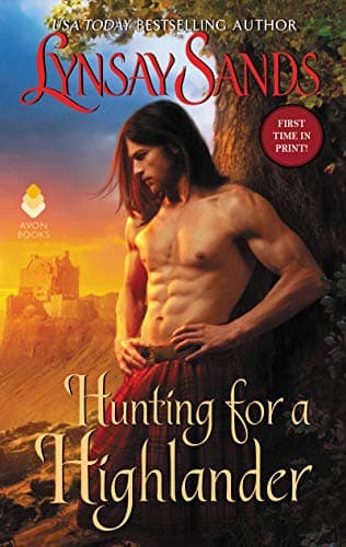 Book cover for Hunting for a Highlander: A Highland Historical Romance Filled with Family Intrigue and Passion (Highland Brides, 8) by Sands, Lynsay