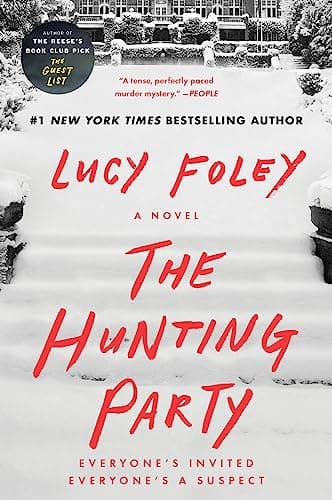 Book cover for The Hunting Party: A Novel by Foley, Lucy