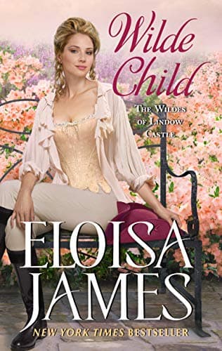 Book cover for Wilde Child: Wildes of Lindow Castle (The Wildes of Lindow Castle, 7) by James, Eloisa
