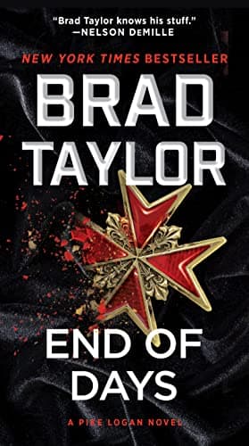Book cover for End of Days: A Pike Logan Novel (Pike Logan, 16) by Taylor, Brad