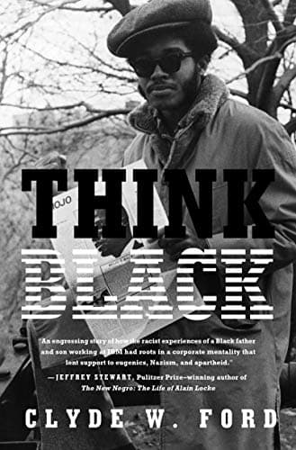 Book cover for Think Black: A Memoir by Ford, Clyde W.