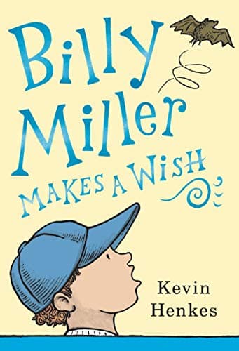 Book cover for Billy Miller Makes a Wish (A Miller Family Story) by Henkes, Kevin