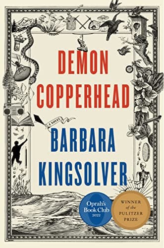 Book cover for Demon Copperhead: A Novel by Kingsolver, Barbara