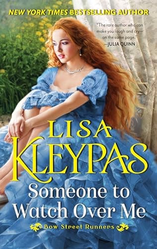 Book cover for Someone to Watch Over Me (Bow Street) by Kleypas, Lisa