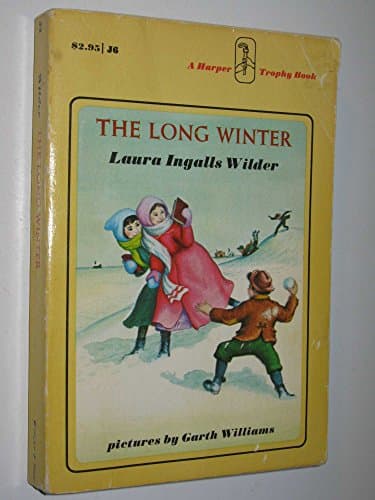 Book cover for The Long Winter: A Newbery Honor Award Winner (Little House, 6) by Wilder, Laura Ingalls
