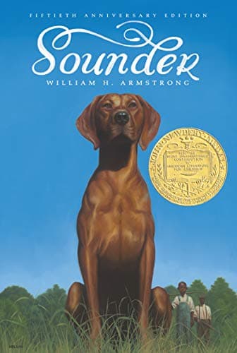Book cover for Sounder: A Newbery Award Winner by Armstrong, William H