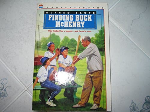 Book cover for Finding Buck McHenry by Slote, Alfred