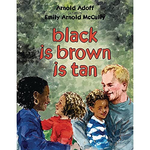 Book cover for black is brown is tan by Adoff, Arnold
