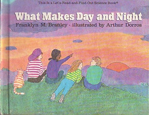 What Makes Day and Night (Let's-Read-and-Find-Out Science 2)