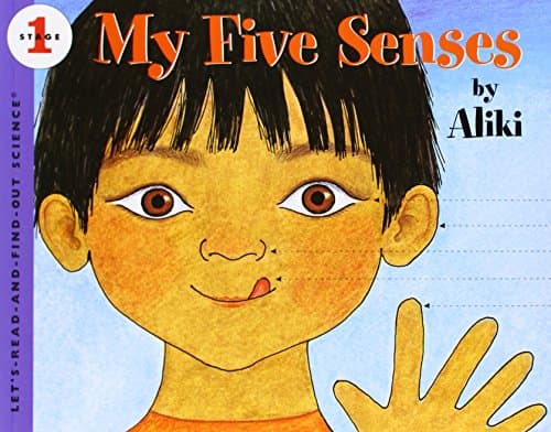 Book cover for My Five Senses (Let's-Read-and-Find-Out Science 1) by Aliki