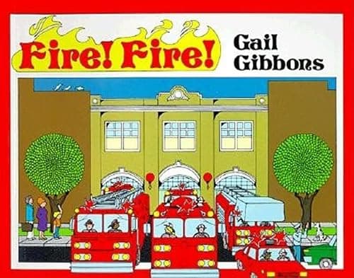 Book cover for Fire! Fire! by Gibbons, Gail