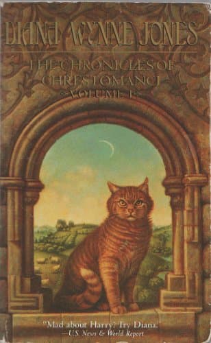 Book cover for The Chronicles of Chrestomanci, Volume 1: Charmed Life / The Lives of Christopher Chant by Jones, Diana Wynne