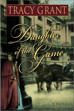 Book cover for Daughter of the Game by Grant, Tracy