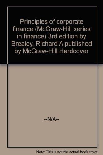 Book cover for Principles of Corporate Finance (McGraw-Hill Series in Finance) by Brealey, Richard