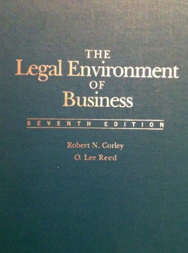 Book cover for The Legal Environment of Business by Corley, Robert Neil