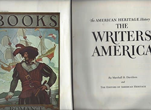 Book cover for The American heritage history of the writers' America, by Davidson, Marshall B