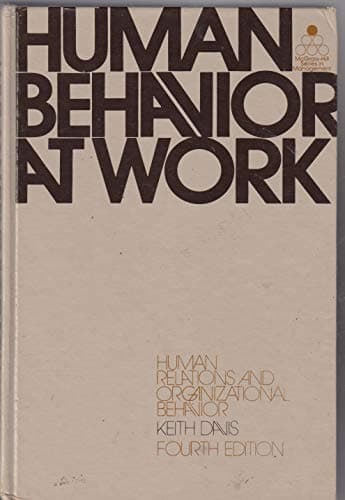 Book cover for Human Behavior at Work: Human Relations and Organizational Behavior by Davis, Keith