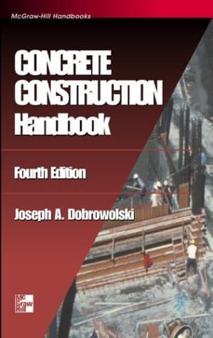 Book cover for Concrete Construction Handbook by Joseph A. Dobrowolski