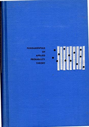 Book cover for Fundamentals of Applied Probability Theory by Drake, Alvin W.