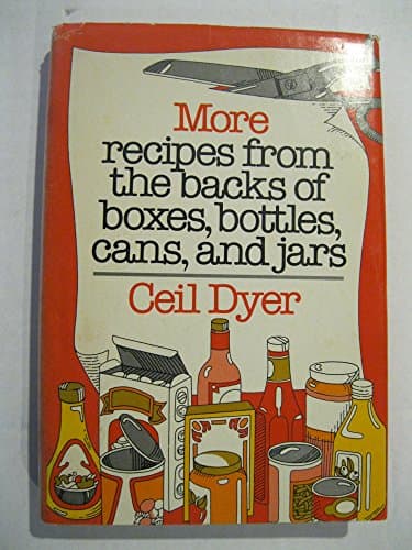 Book cover for More Recipes from the Backs of Boxes, Bottles, Cans, and Jars by Ceil Dyer