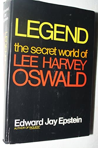 Book cover for Legend: The Secret World of Lee Harvey Oswald by Epstein, Edward Jay