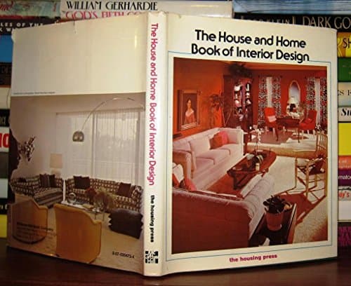 Book cover for The House & home book of interior design by Housing Press