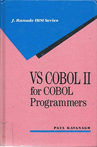 Book cover for Vs Cobol II for Cobol Programmers (J RANADE IBM SERIES) by Kavanagh, Paul